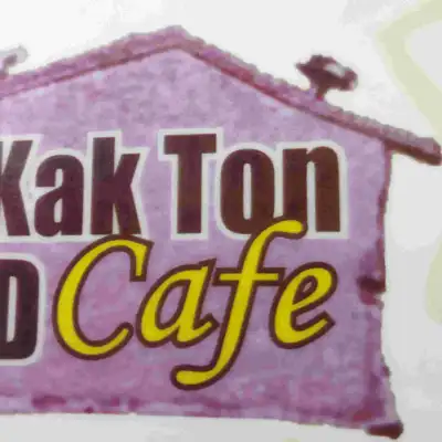 Kak Ton D'Cafe