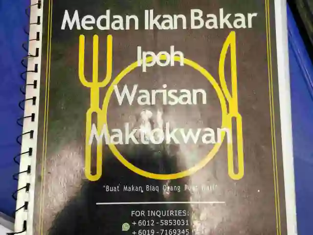 Restoran Medan Ikan Bakar Ipoh Warisan Maktokwan Food Photo 1