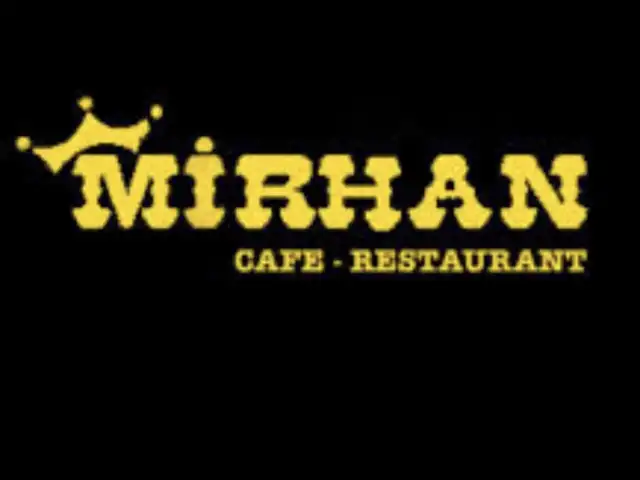 Mirhan Cafe & Restaurant