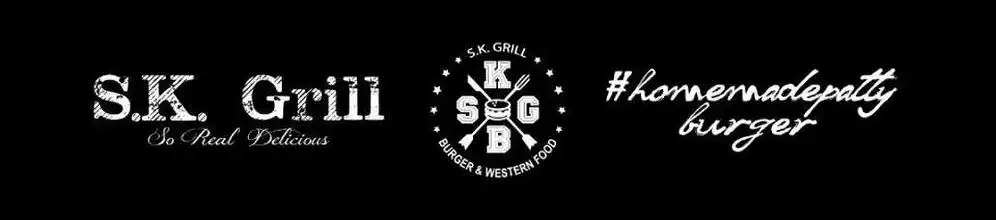 S.k grill burger & western food