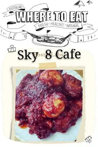 Sky 8 Cafe Food Photo 2
