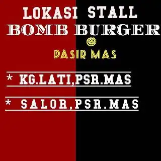 Bomb Burger Pasir Puteh Food Photo 2