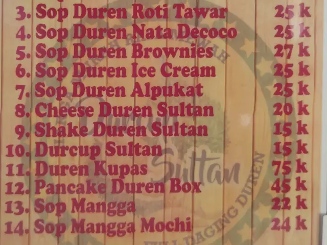 Sop Buah & Duren Kedai Sultan