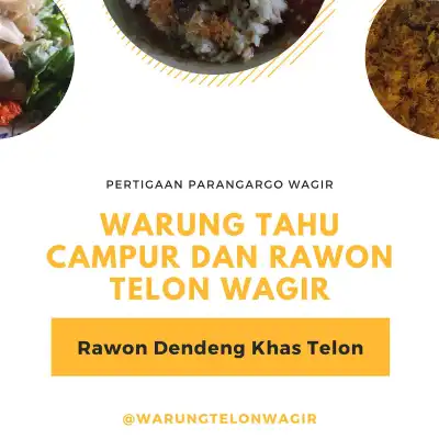 Tahu Campur dan Rawon Telon - Wagir