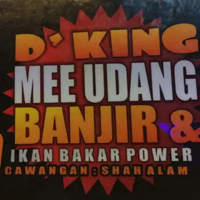 D'King Mee Udang Banjir & Ikan Bakar Power
