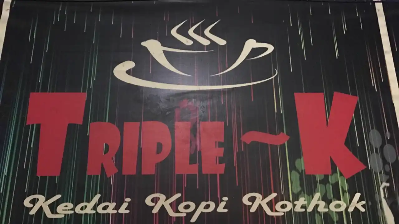 Triple K (Kedai Kopi Kothok)