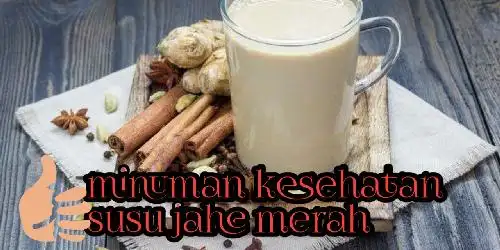 Minuman Kesehatan Susu Jahe Merah