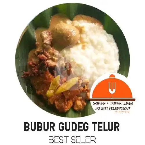 Gambar Makanan Gudeg + Bubur Jawa Bu Siti Pelemkecut 4