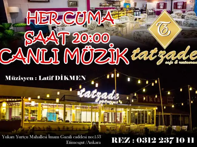 Tatzade Cafe&Restaurant'nin yemek ve ambiyans fotoğrafları 6