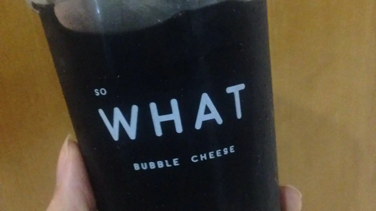 So What Bubble Cheese