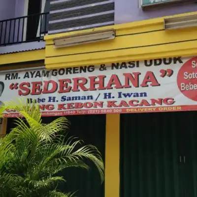 RM Ayam Goreng & Nasi Uduk "Sederhana" Babe H. Saman / H. Iwan