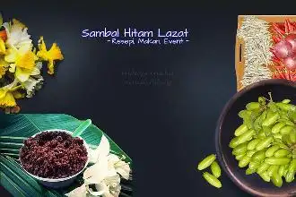 Sambal Hitam Lazat - Recipe, Food, Event